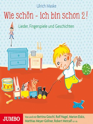 cover image of Wie schön--ich bin schon 2!